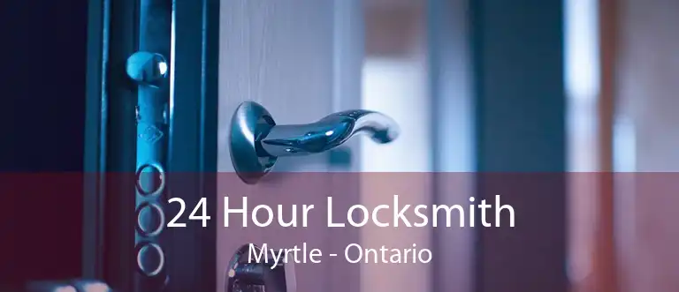 24 Hour Locksmith Myrtle - Ontario