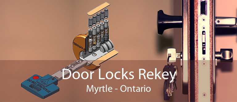Door Locks Rekey Myrtle - Ontario