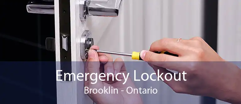 Emergency Lockout Brooklin - Ontario
