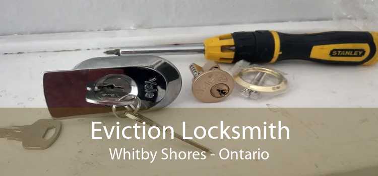 Eviction Locksmith Whitby Shores - Ontario