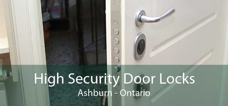 High Security Door Locks Ashburn - Ontario