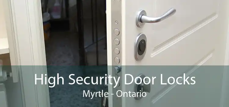 High Security Door Locks Myrtle - Ontario