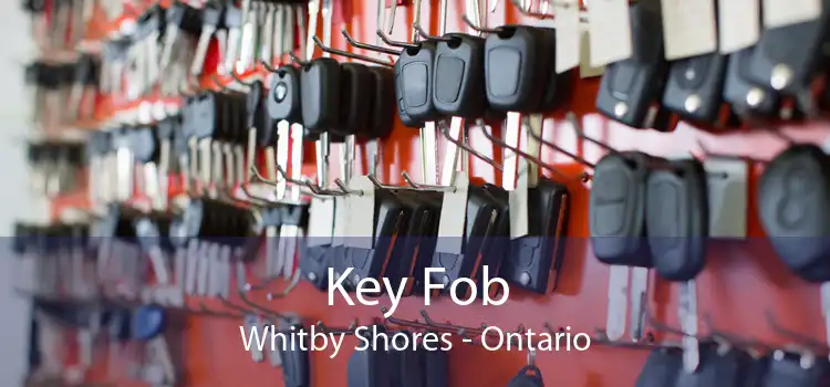 Key Fob Whitby Shores - Ontario