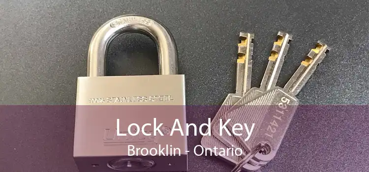 Lock And Key Brooklin - Ontario