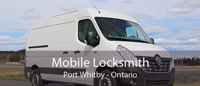 Mobile Locksmith Port Whitby - Ontario
