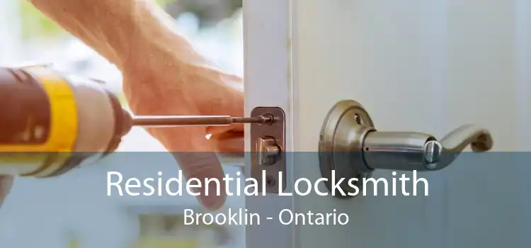 Residential Locksmith Brooklin - Ontario