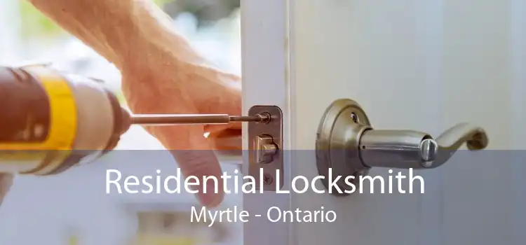 Residential Locksmith Myrtle - Ontario