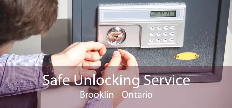 Safe Unlocking Service Brooklin - Ontario