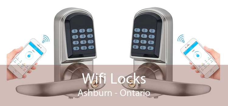 Wifi Locks Ashburn - Ontario
